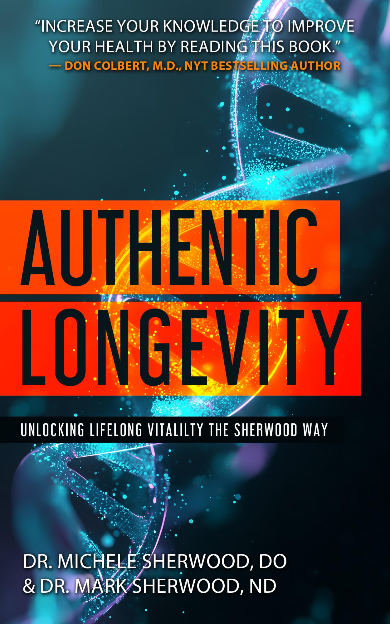 Authentic Longevity Book Cover